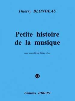 Petite Histoire de la Musique