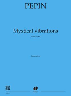 Mystical Vibrations