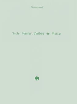 3 Poésies d'Alfred de Musset