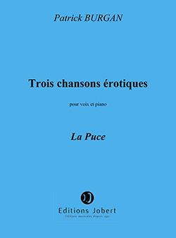 3 Chansons érotiques No.2 La Puce