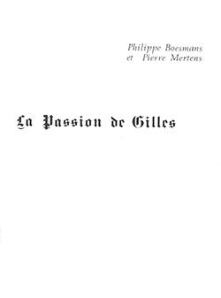 La passion de Gilles