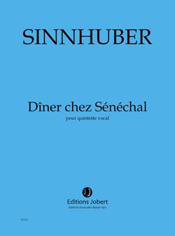 Dîner chez Sénéchal