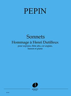 Sonnets - Hommage à Henri Dutilleux