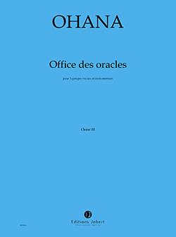 Office des Oracles  (Choir 3)