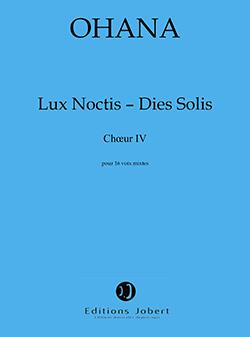 Lux Noctis - Dies Solis (Choir 4)