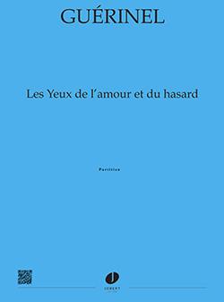 Les yeux de l'amour et du hasard