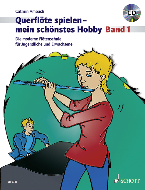 Querflöte Spielen - Mein Schönstes Hobby - Vol.1