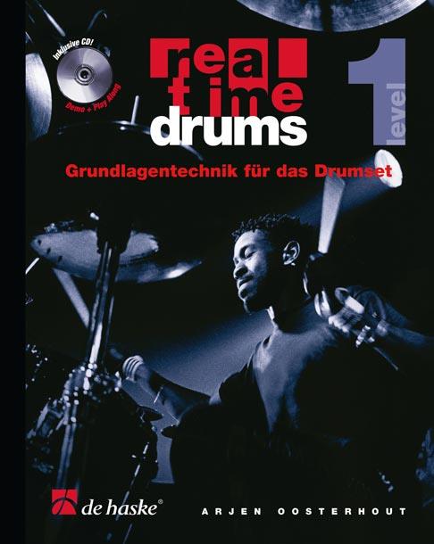 Real Time Drums - Vol.1 (Grundlagentechnik für das drumset)