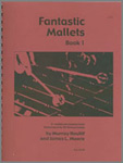 Fantastic Mallets - Vol.1