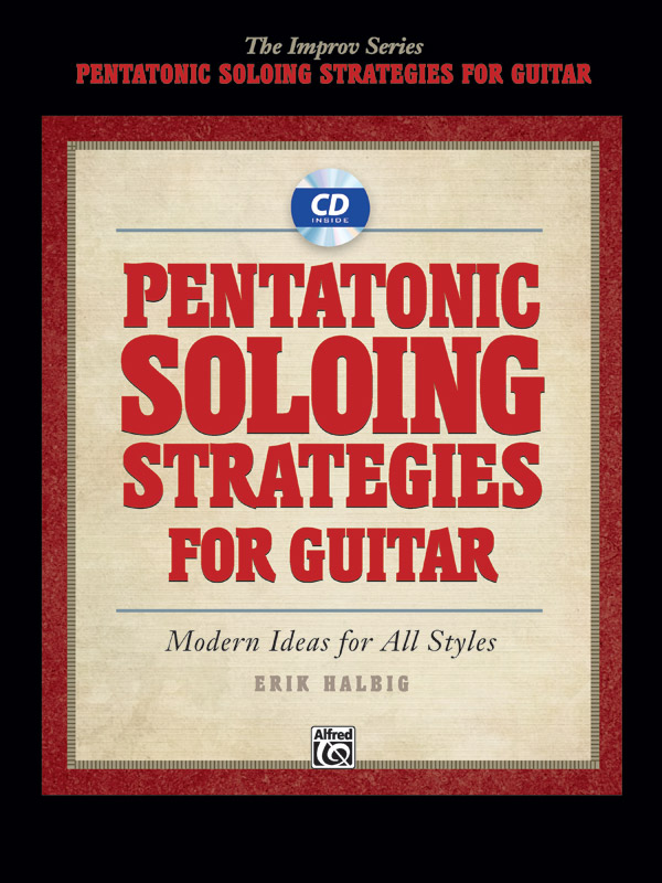 Pentatonic Solo Strategies for Guitar