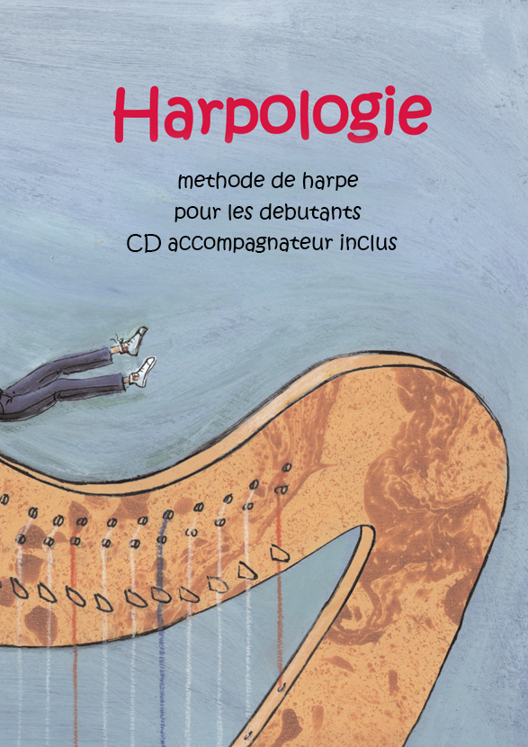 Harpologie - Vol.1 (Français)