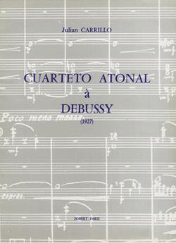 Cuarteto atonal a Debussy