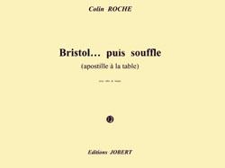 Bristol... puis souffle (apostille à la table)