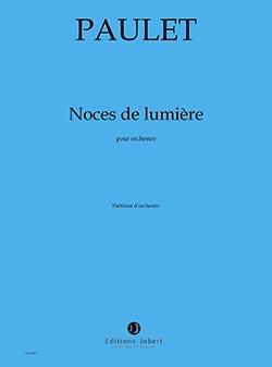 Noces de lumière (Full score)