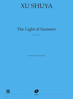 The Light of the Summer (Full score)