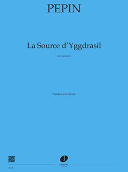 La Source d'Yggdrasil (Full score)