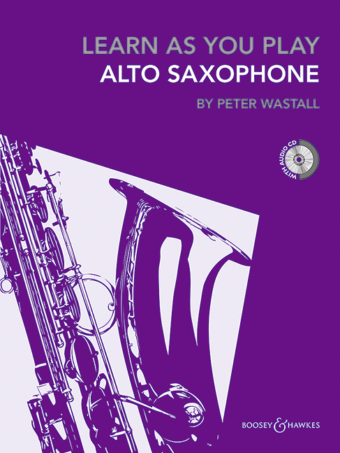 Learn as You Play Saxophone (English - New edition)