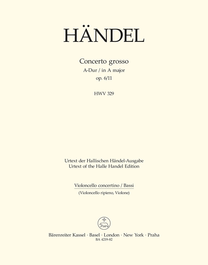 Concerto grosso A major, Op. 6/11 HWV.329 (Violoncello/double bass)