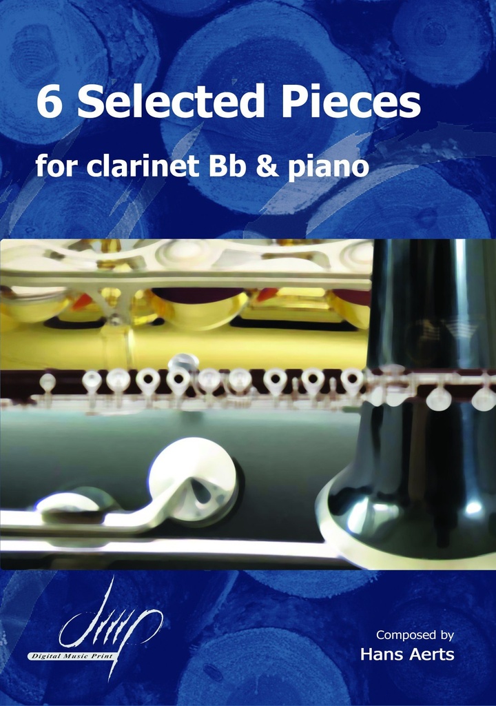 6 Selected Pieces for Clarinet Bb and Piano