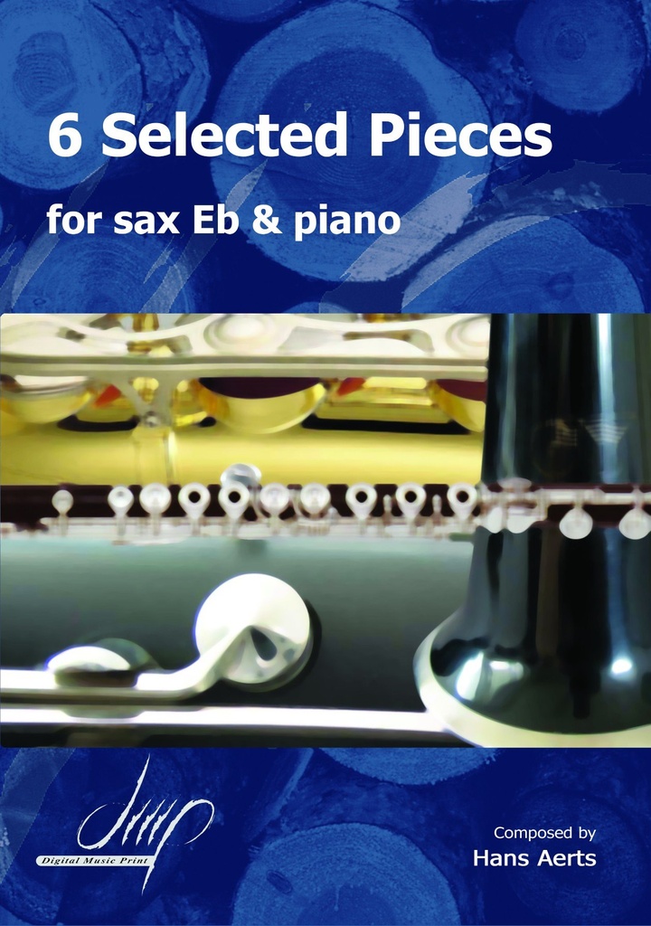 6 Selected Pieces for Saxophone Eb en Piano