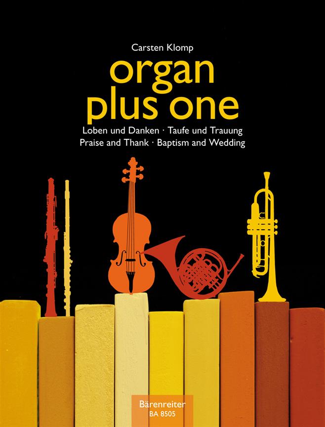 Organ Plus One (Praise & Thanksgiving/ Baptism & Wedding)