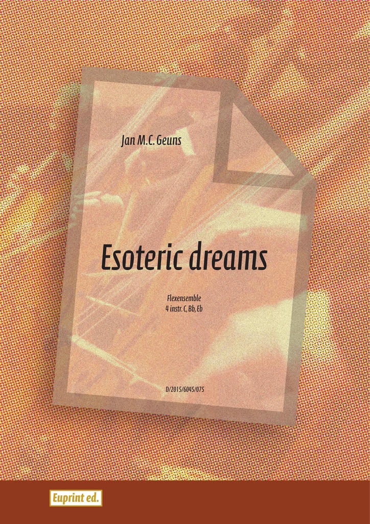 Esoteric dreams (Flex quartet)