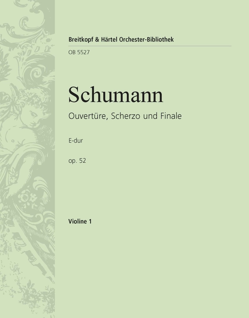 Overture, Scherzo and Finale in E major, Op.52 (Violin 1)