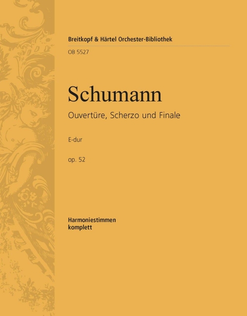 Overture, Scherzo and Finale in E major, Op.52 (Wind parts)