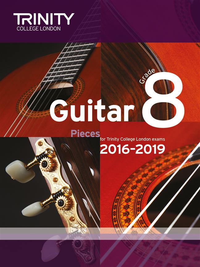 Guitar Exam Pieces - Grade 8 (2016 - 2019)