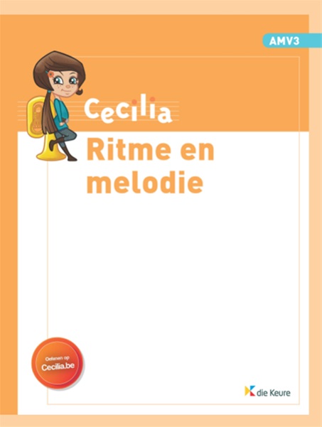 Cecilia AMV 3 - Ritme en Melodie (Leerling)