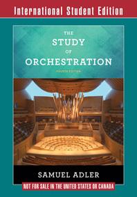 The Study of Orchestration (Fourth edition)