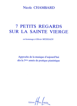 7 Petits regards sur la Sainte Vierge