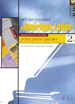 Mélodies populaires d'Amérique latine - Vol.2A