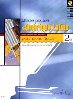 Mélodies populaires d'Amérique latine - Vol.2B