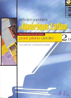 Mélodies populaires d'Amérique latine - Vol.2D