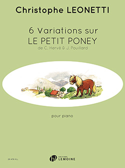 6 Variations sur Le Petit Poney