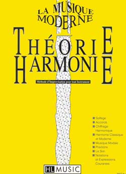 La musique moderne - Vol.1 - Théorie et harmonie