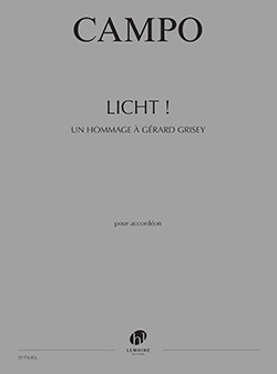 Licht ! Un hommage à Gérard Grisey