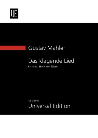 Das Klagende Lied (Study score - Version 1880 in 3 parts)