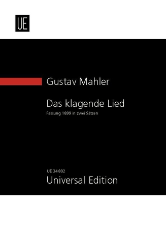 Das Klagende Lied (Study score - Version 1899 in 2 parts)