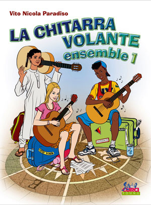 La Chitarra Volante: Ensemble - Vol.1