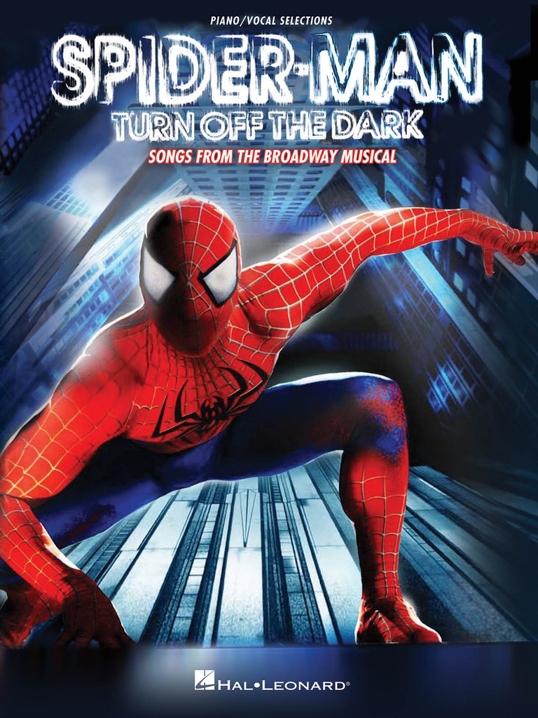 Spiderman - Turn off the Dark (Broadway Musical vocal selections)