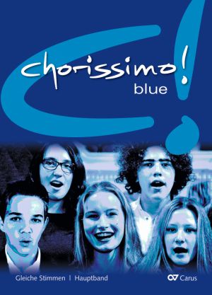 Chorissimo! - Blue (Main volume)