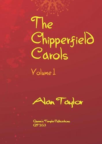 The Chippersfield Carols - Vol.1