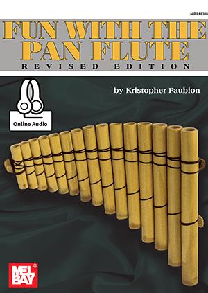 Fun with the Pan Flute (Revised editino)