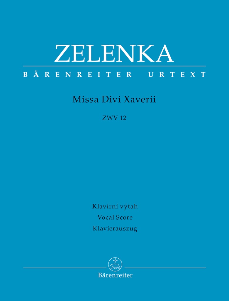 Missa Divi Xaverii ZWV 12 (Vocal score)