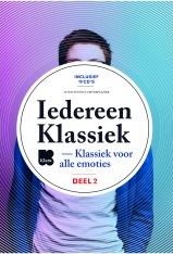 Iedereen Klassiek - Deel 2 (2016 Editie)