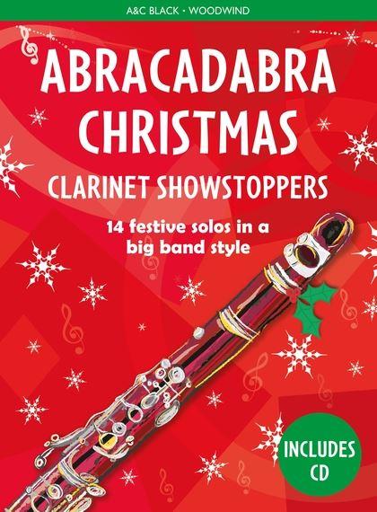 Abracadabra Christmas - Clarinet Showstopper