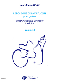 Les Chemins de la Virtuosité - Reaching Toward Virtuosity - Vol.3