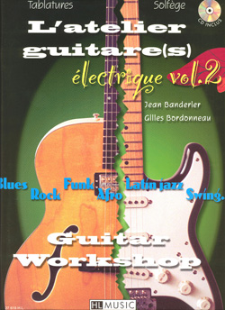 L'Atelier Guitare Electrique - Vol.2